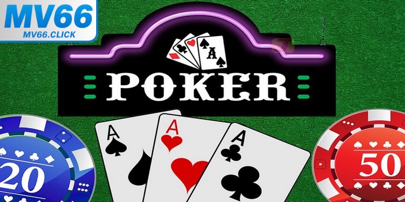 Game Poker đổi thưởng là một trò chơi bài được săn đón nhiều