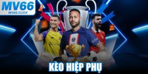 Kèo Hiệp Phụ