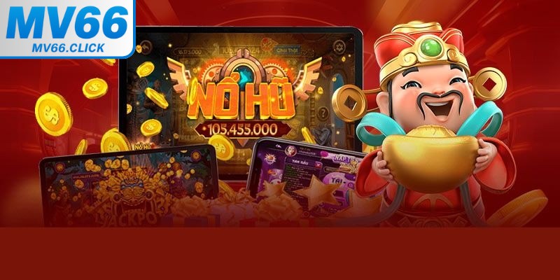 MV66 có nhiều trò chơi nổ hũ thuộc thể loại slot game quay thưởng
